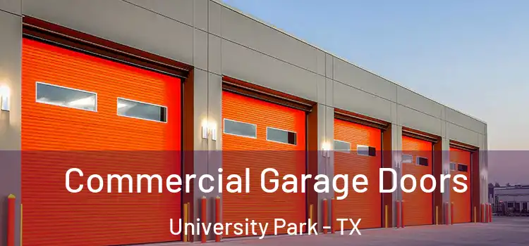  Commercial Garage Doors University Park - TX