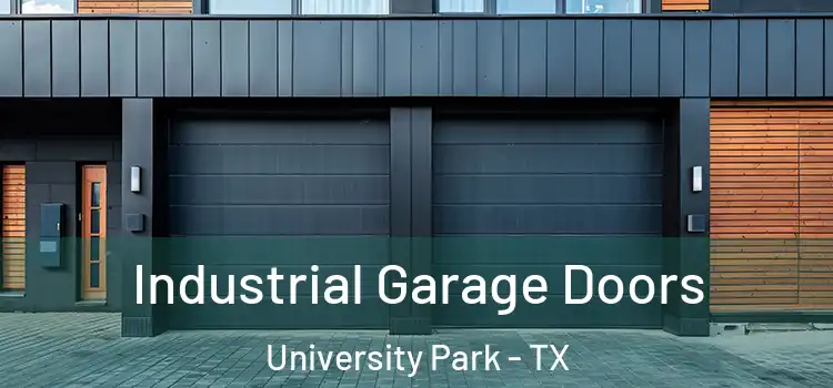  Industrial Garage Doors University Park - TX